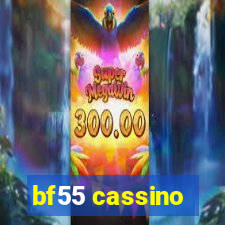 bf55 cassino